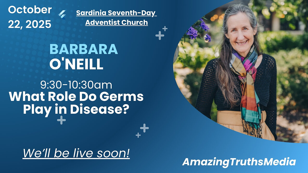 Barbara O'Neill is speaking at the Sardinia Seventh-Day Adventist Church October 21-25!