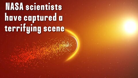 NASA scientists have captured a terrifying scene