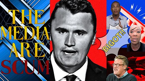 You Don't Hate the Media Enough (Reaction)