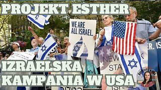 Izraelska kampania w USA – Projekt Esther - opłacanie influencerów