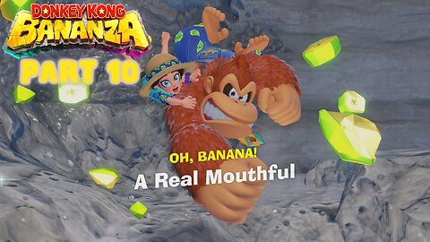 Donkey Kong Bananza (Blind/Multiplayer) Part 10 ~ Continuing the Cleanup!