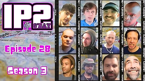 IP2sday A Weekly Review Season 3 - Episode 28