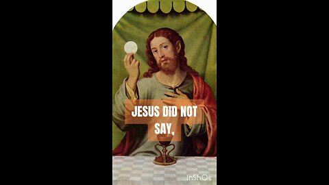 JESUS DID NOT SAY THIS REPRESENTS MY BODY #truth #jesus #christ #king #mary #joseph #ihs #church #bi