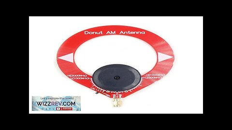 Donut AM Radio Antenna Red Mini Loop Antenna 500kHz-2000kHz Frequency Range Mini Review