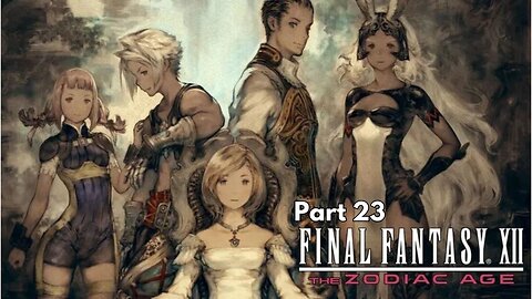 Final Fantasy 12 - Attempting Big Game Hunts