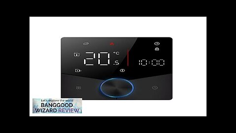 MoesHouse Tuya WIFI Smart Knob Thermostat Gas Boiler Heating Remote Controller LCD Review