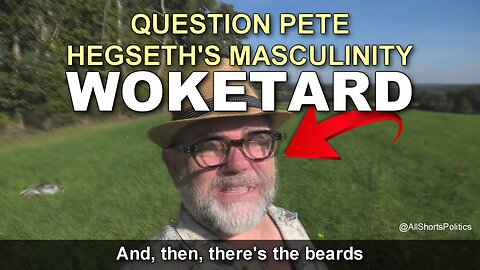 This Woketard Dare Question Pete Hegseth's Masculinity?!