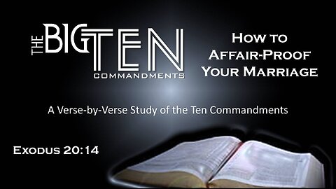 Freedom River Church - How To Affair-proof Your Marriage