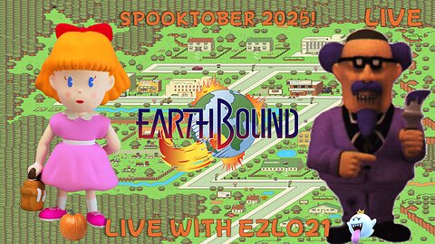 🎃 Earthbound for Spooktober Day 15 | Live With EZLO21 👻