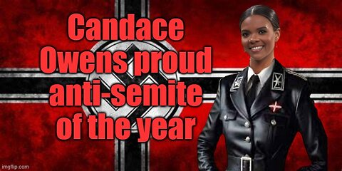 Reacting To Candace Owens Being The Antisemite of the Year