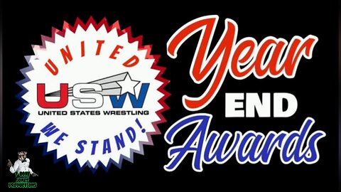 USW YEAR END AWARDS!!!