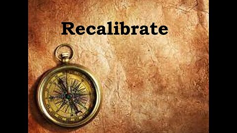 Recalibrate