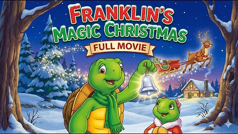 Family Movie Night: Franklin the Turtle - A Magic Christmas