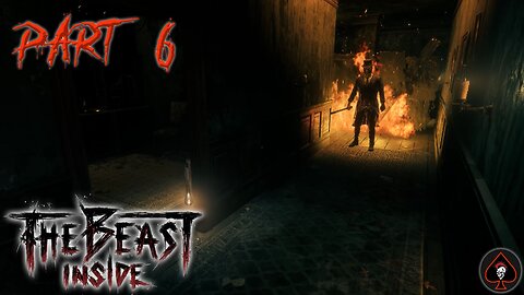 The Beast Inside Play Through - Part 6 (End Game)