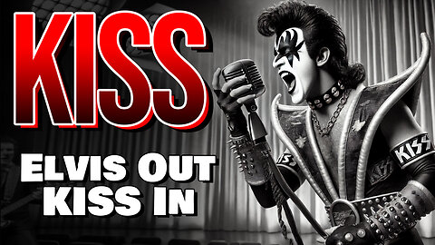 KISS Love Gun - Elvis Has Left the Building…Enter KISS!