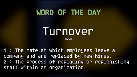 Word of the Day #134: Turnover