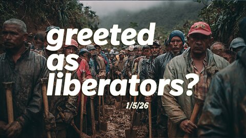 Greeted as Liberators? Capitol Breakdown: January 5, 2026