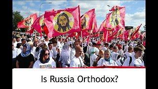 Is Russia an Orthodox Christian nation?