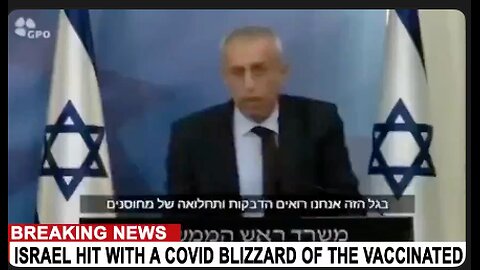 ISRAEL HIT WITH VACCINATED BLIZZARD AFTER 3RD DOSE. COVID PILL WITH HIV DRUG IN IT NOW