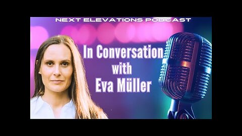 Next Elevations Podcast with Eva Mueller and Marilynn Hughes