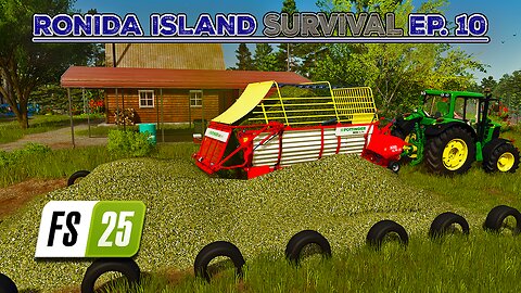 Survival on Ronida Island #10 | Buying a New Tractor. Making Silage. | Farming Simulator 25
