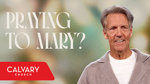 Holy Ground: A City of Judah - Luke 1:39-56 - Skip Heitzig