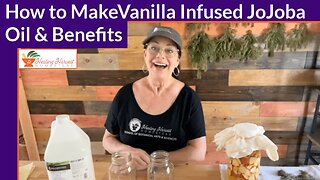 How to Make Vanilla Infused Jojoba Oil and Benefits