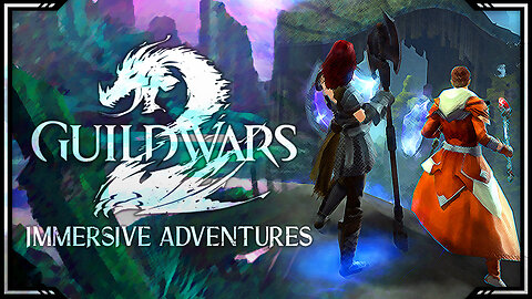Guild Wars 2 - Day 24 | Immersive Adventures in Co-op | Quests & Lore