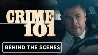 Crime 101 - Official Behind-the-Scenes Video (2026) Chris Hemsworth, Halle Berry, Mark Ruffalo