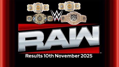 WWE Raw Results 10th November 2025