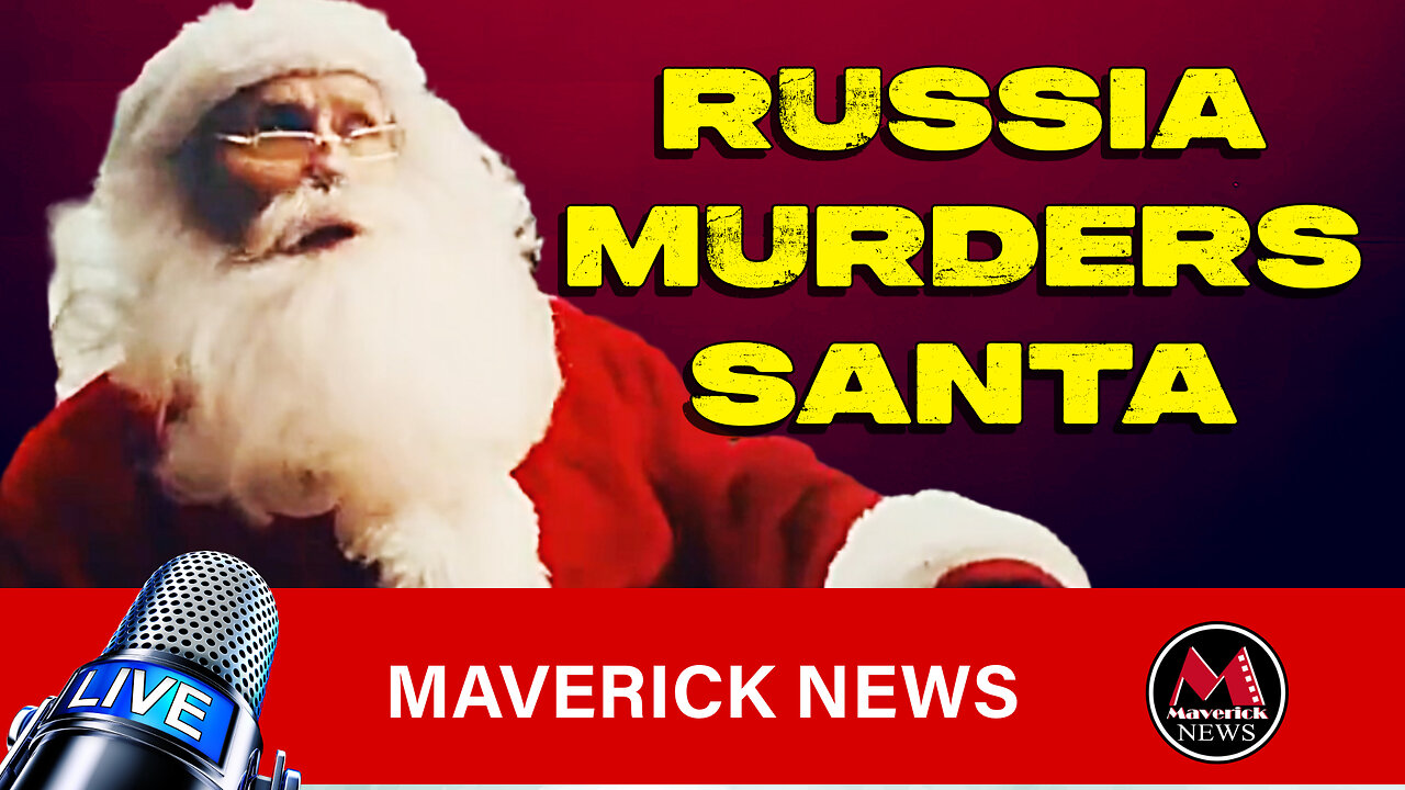 Russia Attacks NATO By Killing Santa In New Viral Video | Maverick News Call In Show