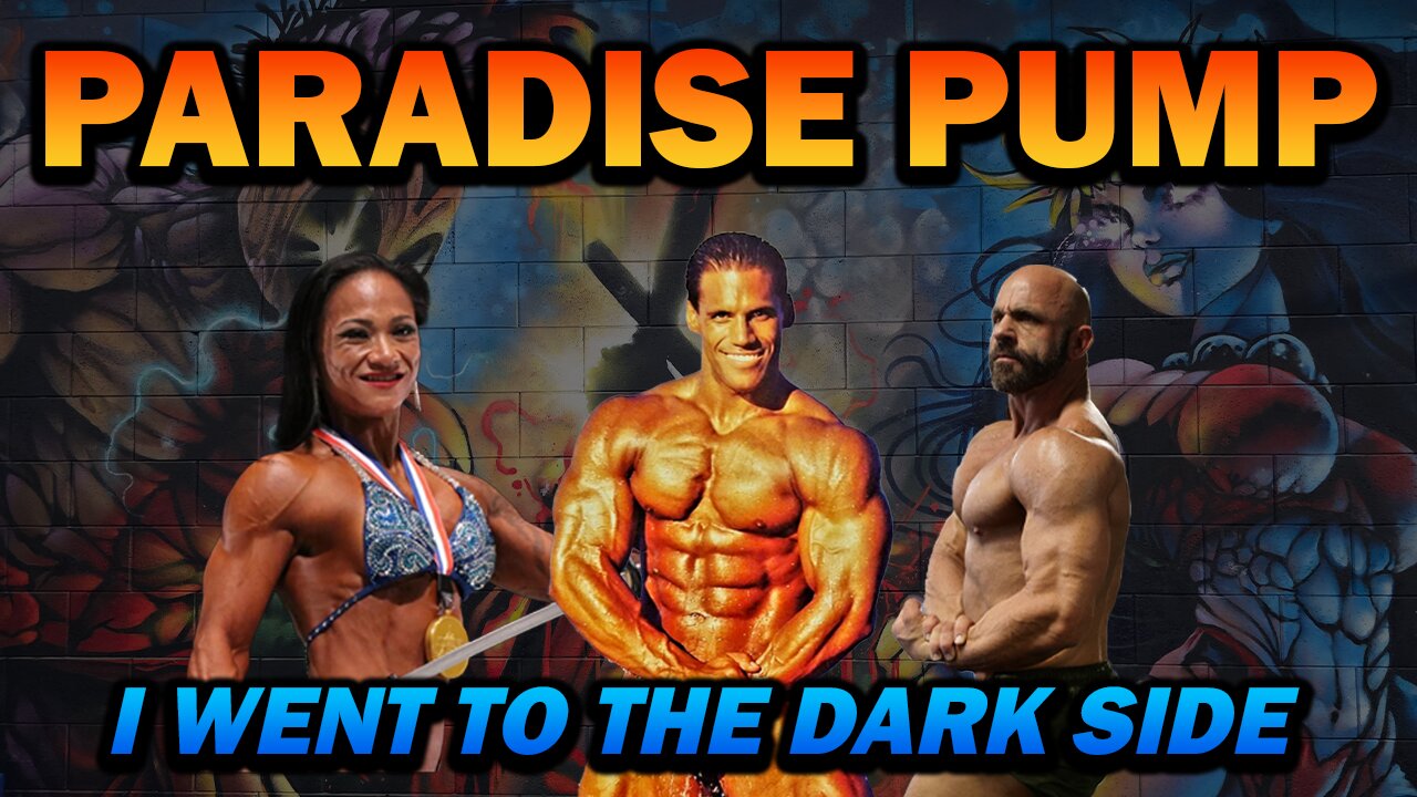 "I Went To The Dark Side" - Paradise Pump #2