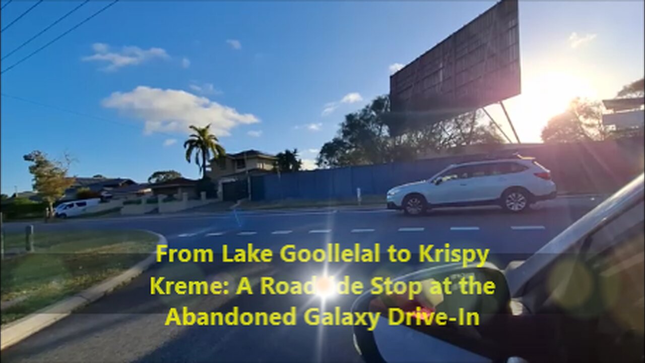 From Lake Goollelal to Krispy Kreme: A Roadside Stop at the Abandoned Galaxy Drive-In