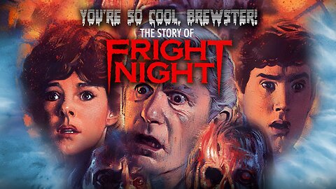 You're So Cool, Brewster: The Story of Fright Night (2016) Roddy McDowall, Chris Sarandon