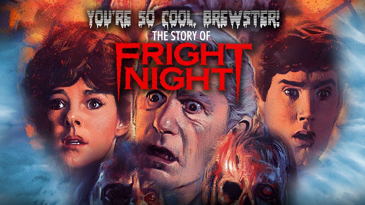 You're So Cool, Brewster: The Story of Fright Night (2016) Roddy McDowall, Chris Sarandon