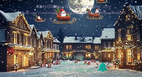 BEAUTIFUL CHRISTMAS MUSIC 2026 🎁 Instrumental Music Christmas Ambience.