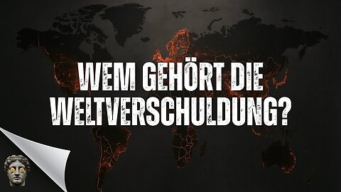 🔝🎇🤑Wenn jedes Land Schulden hat… wer kassiert eigentlich?