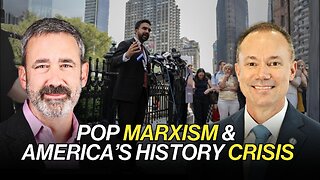 Pop Marxism & America’s History Crisis | Dr. Eric Patterson on Education, Freedom & Cultural Renewal
