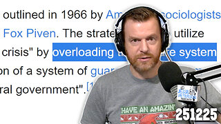 Cloward–Piven Strategy | Tue 11-25-25