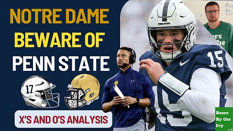 Notre Dame vs Penn State Football Preview | Best X's and O's Analysis On Rumble