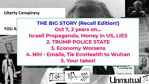 Liberty Conspiracy LIVE 10-7-25 Oct 7 '23, Lies, Genocide, Trump Terrorism in US, Economy Tanks