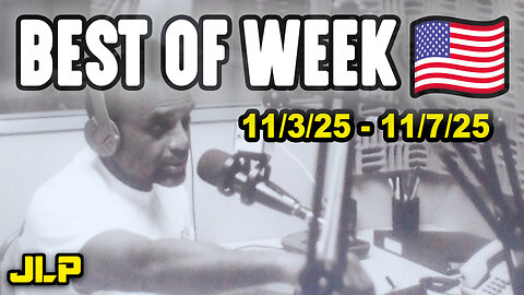 BEST OF WEEK: Boot Licking Jasmine Crockett. DEI Train Driver Asleep. SNAP Fight. | Nov 10-14, '25