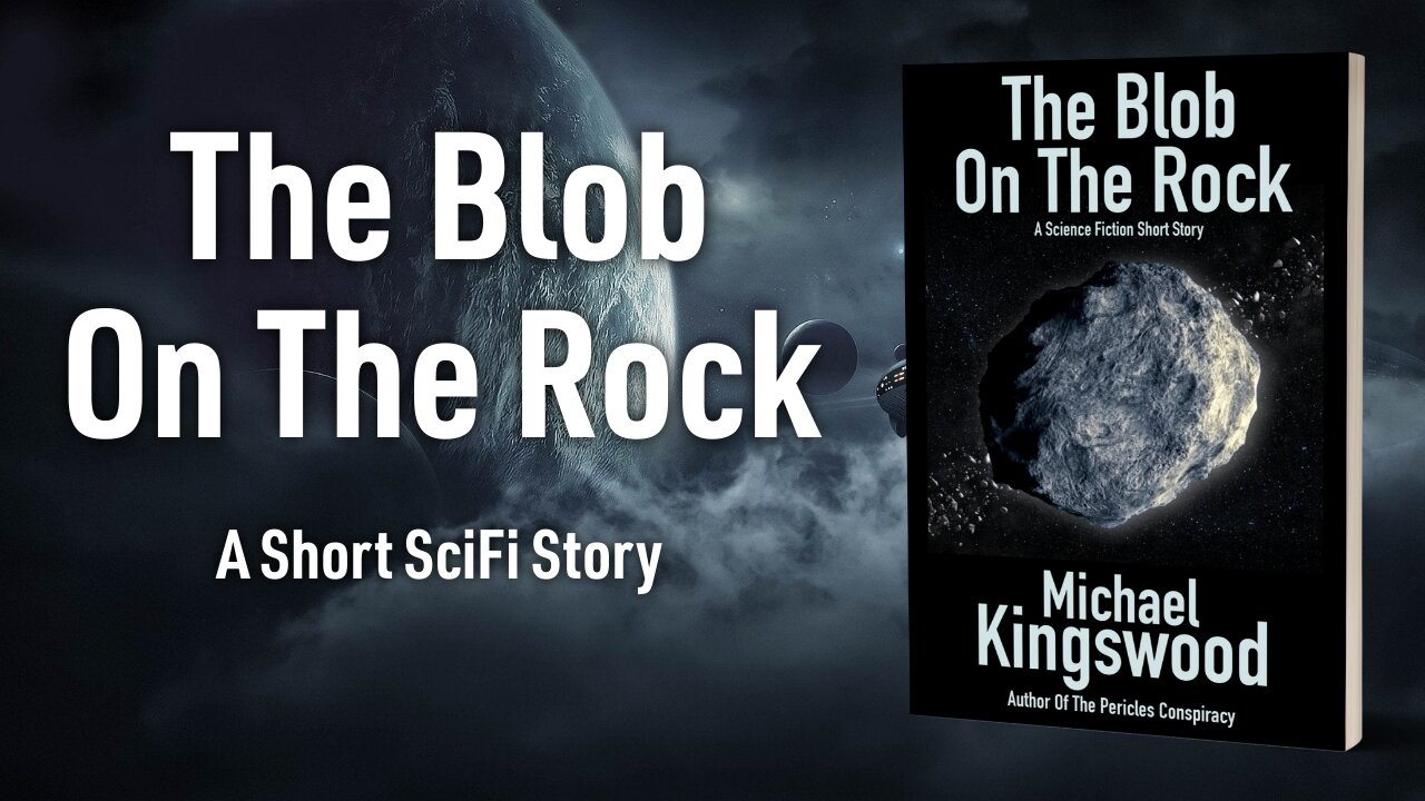 Story Saturday - The Blob On The Rock