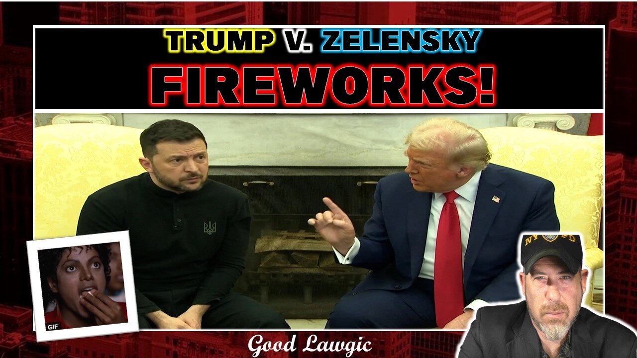 Viewers' Discretion: Do NOT Mess With Trump!- Breaking down the FULL Zelensky EXPLOSION!