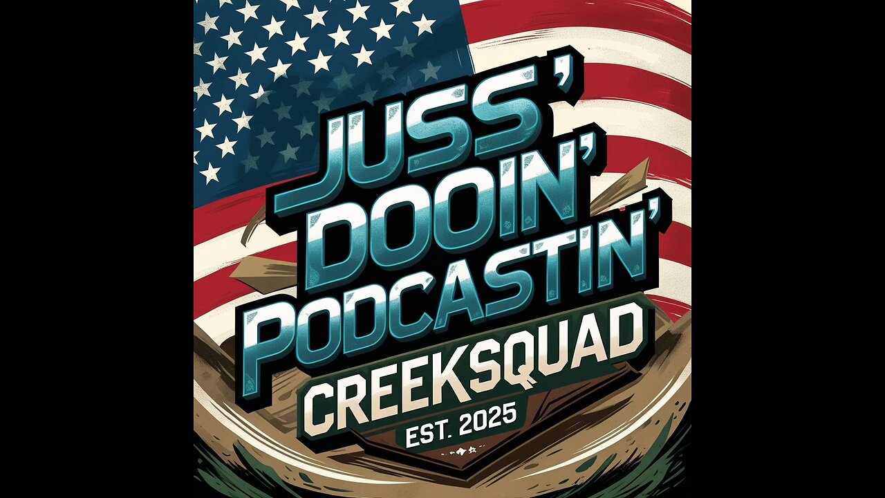 Episode 4.5 Juss Dooin Podcastin w/ special guests "Two Peas in a Pod"