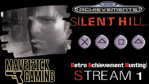 | Silent Hill 1 (1999) | RetroAchievement Hunting! | Hard Mode! |