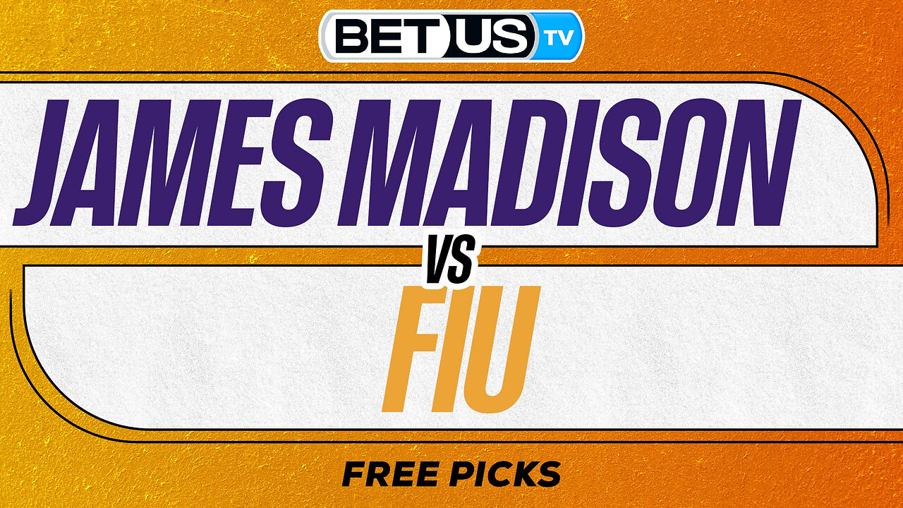 James Madison vs FIU (11-24-25) Game Preview | College Basketball Predictions
