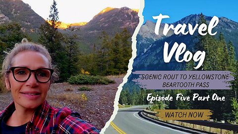 TRAVEL VLOG: Beautiful Beartooth Pass! Scenic Route to Yellowstone National Park. #travelvlog