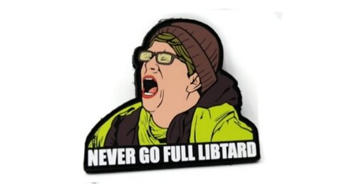 Going Full Libtard - the Trudeau Crisis