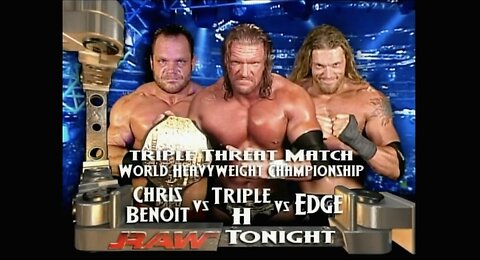 Chris Benoit vs Triple H vs Edge - World Heavyweight Championship Match (Full Match)